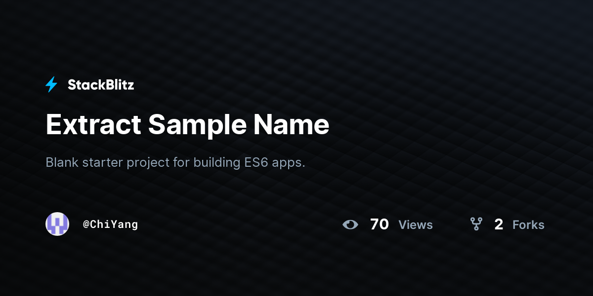Extract Sample Name - StackBlitz
