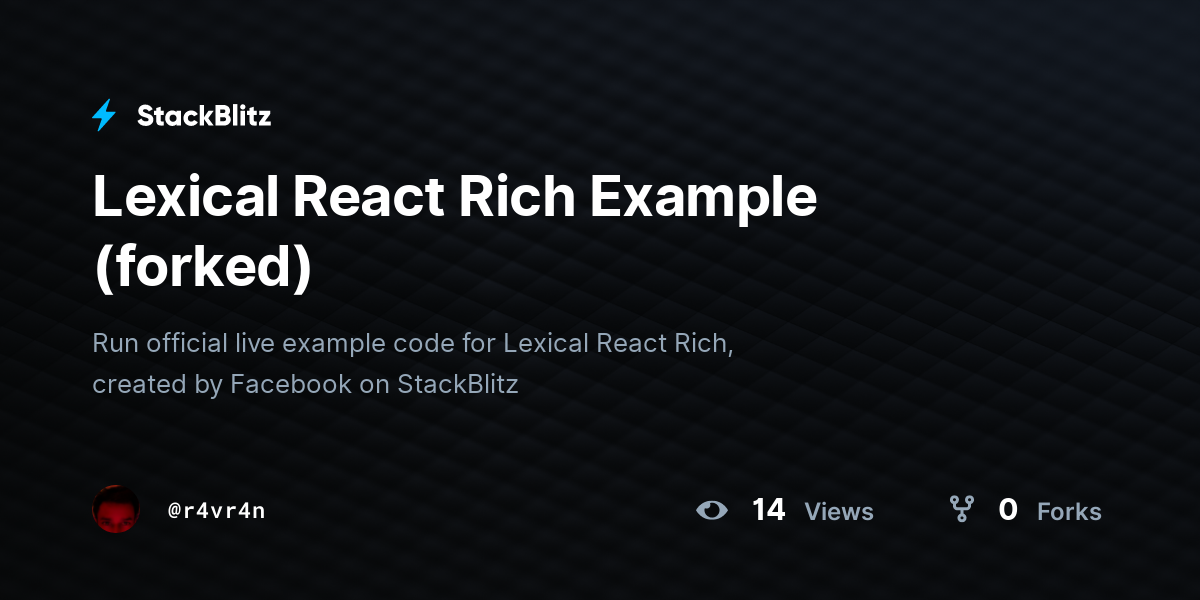 Lexical React Rich Example (forked) - StackBlitz