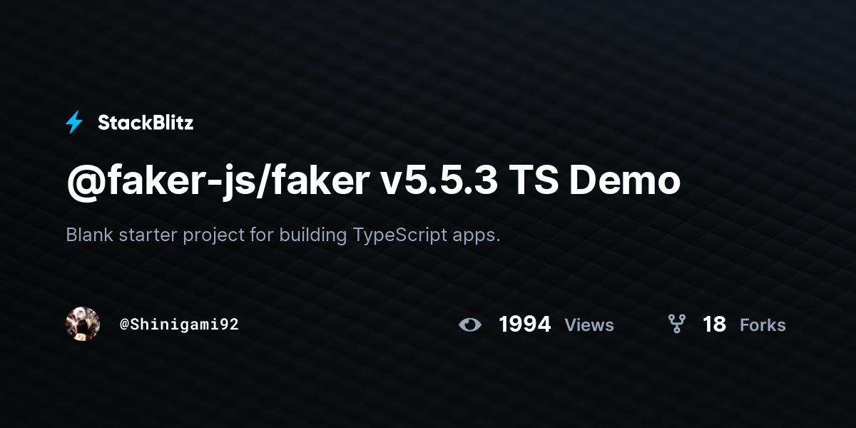 @faker-js/faker v5.5.3 TS Demo - StackBlitz