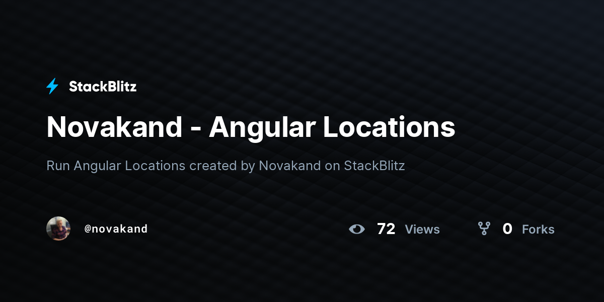 Novakand - Angular Locations - StackBlitz