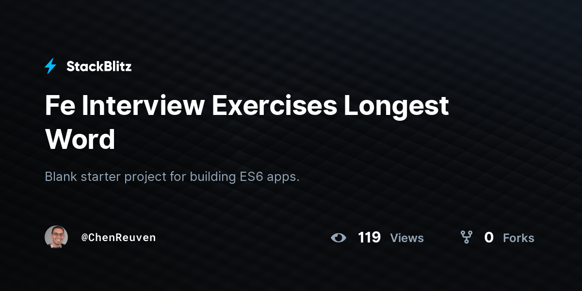 Fe Interview Exercises Longest Word - StackBlitz