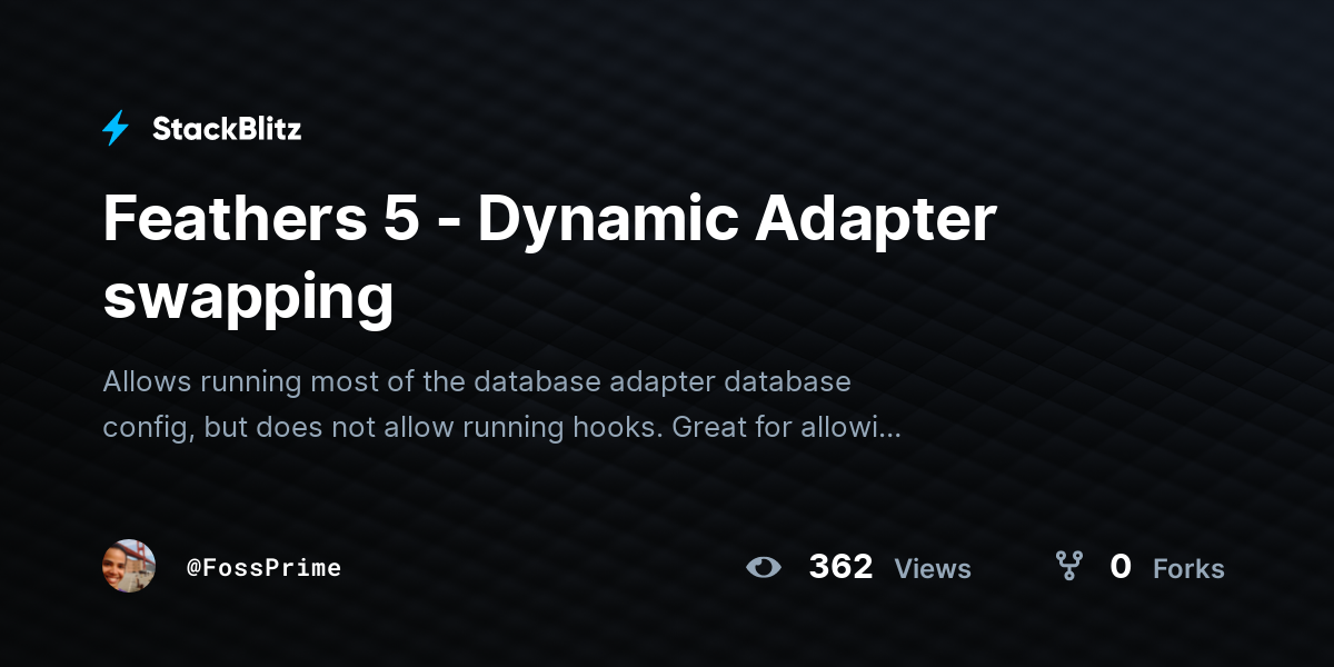 Feathers 5 - Dynamic Adapter swapping - StackBlitz