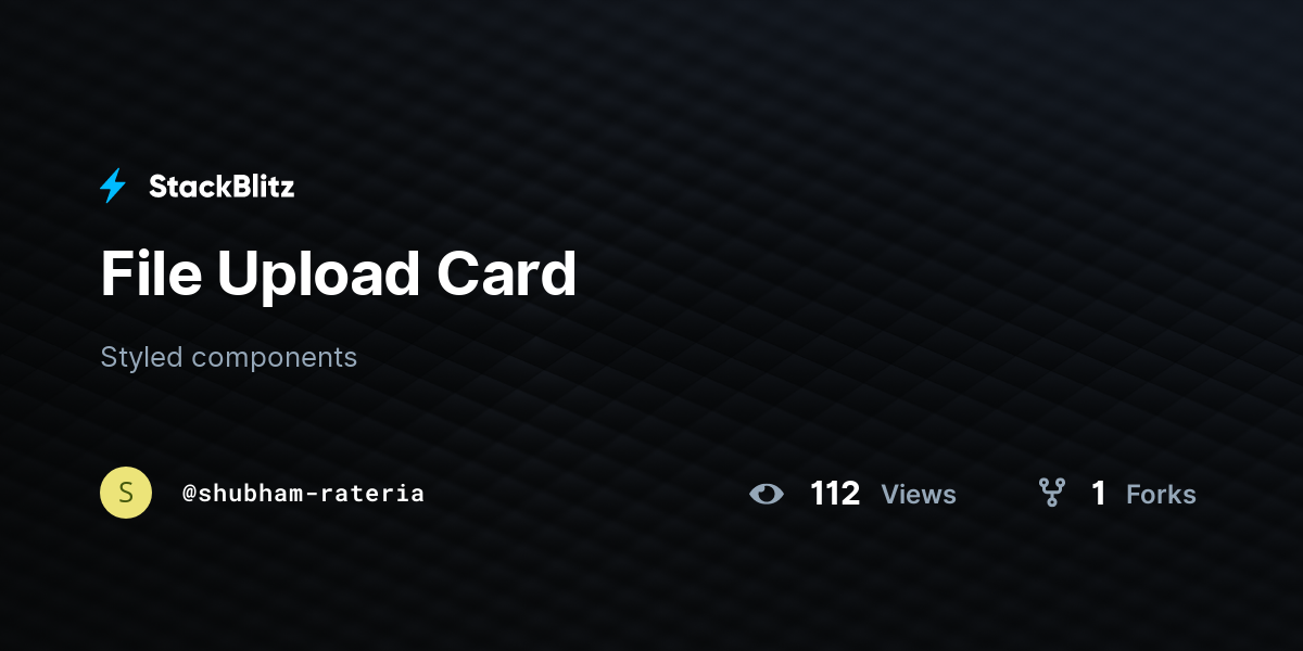 File Upload Card - StackBlitz