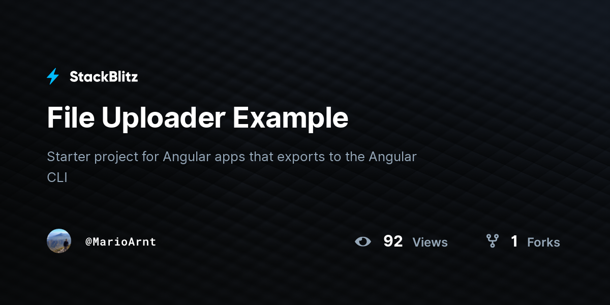 File Uploader Example - StackBlitz