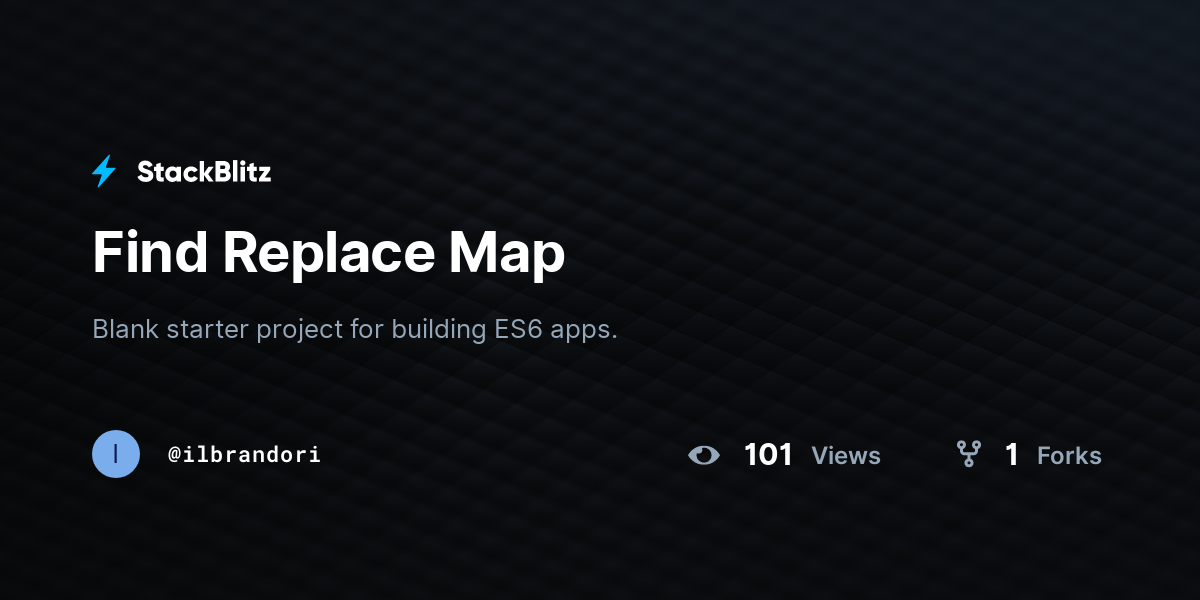 Find Replace Map - StackBlitz
