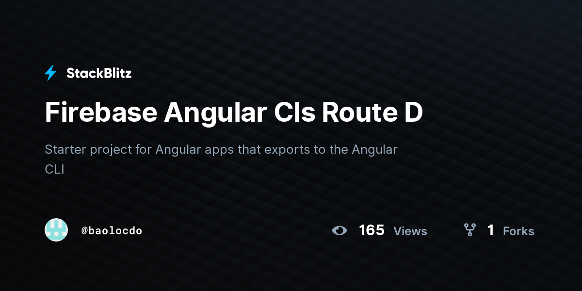 Firebase Angular Cls Route D - StackBlitz