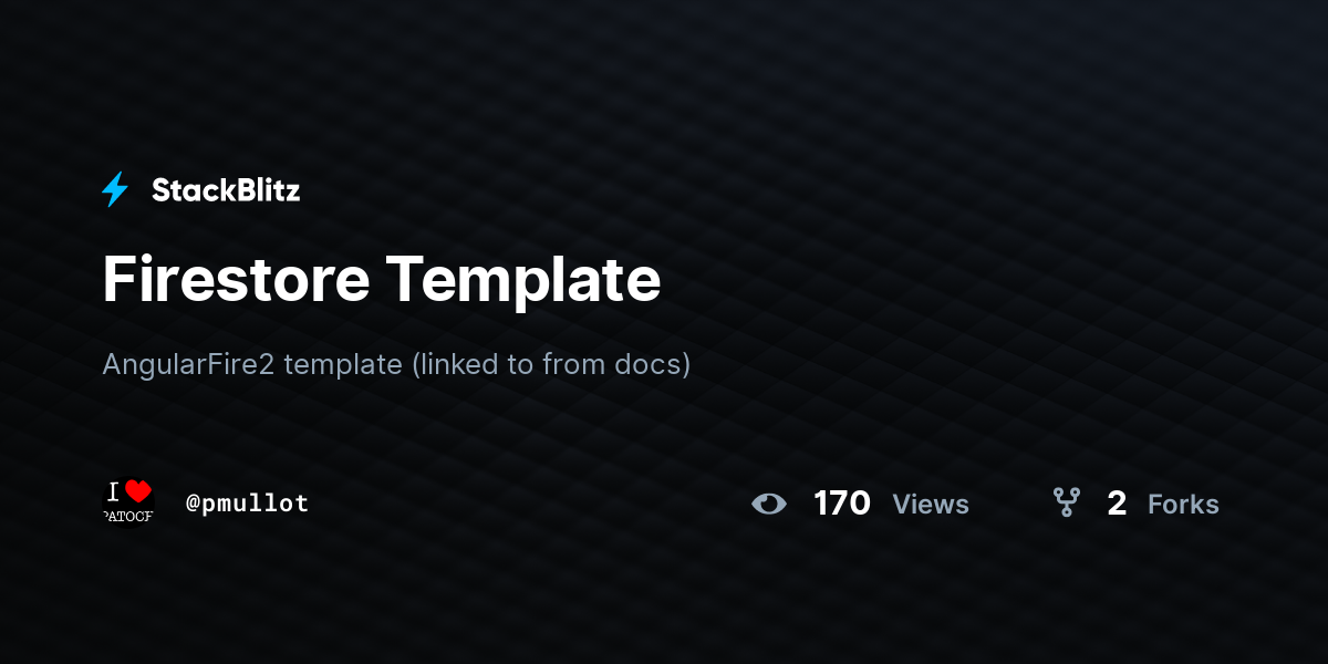 Firestore Template - StackBlitz