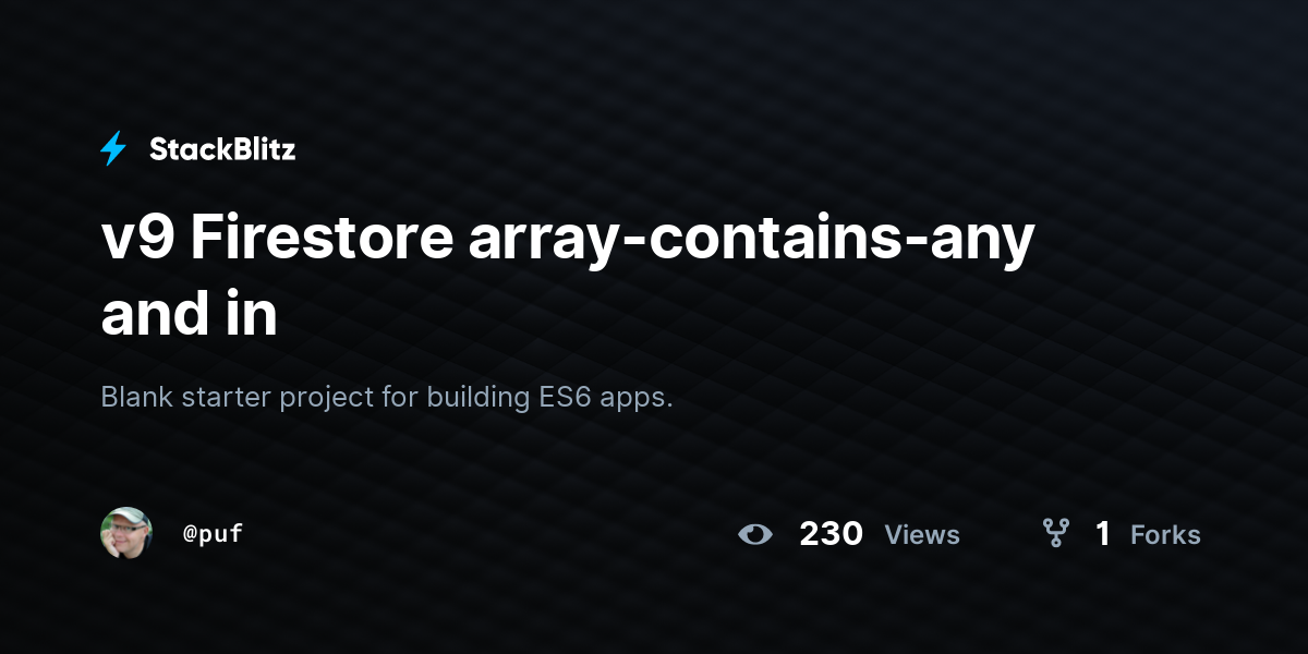 v9 Firestore array-contains-any and in - StackBlitz