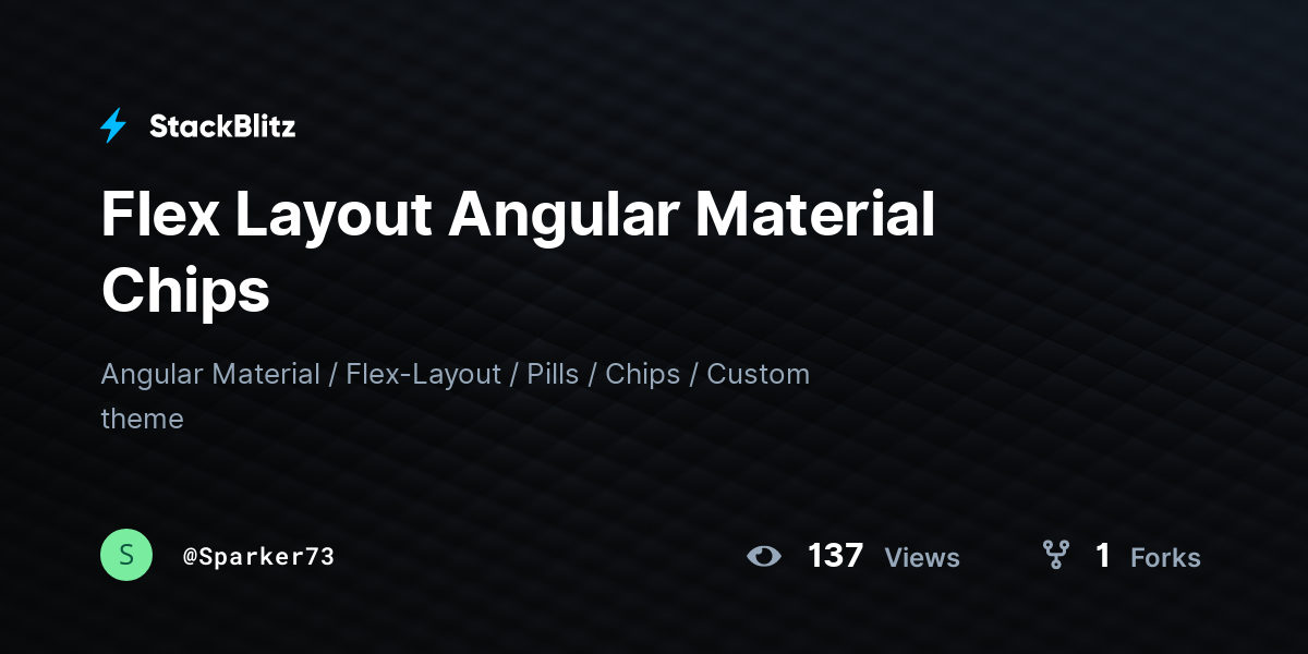 Flex Layout Angular Material Chips - StackBlitz