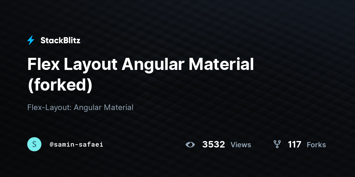 Flex Layout Angular Material (forked) - StackBlitz