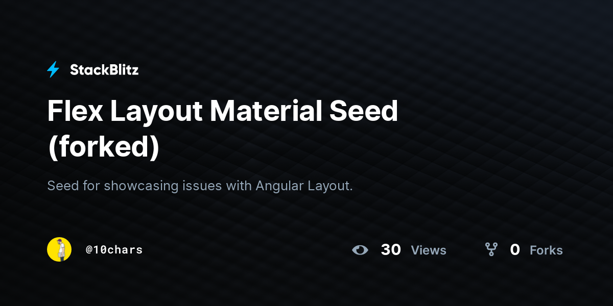 Flex Layout Material Seed (forked) - StackBlitz