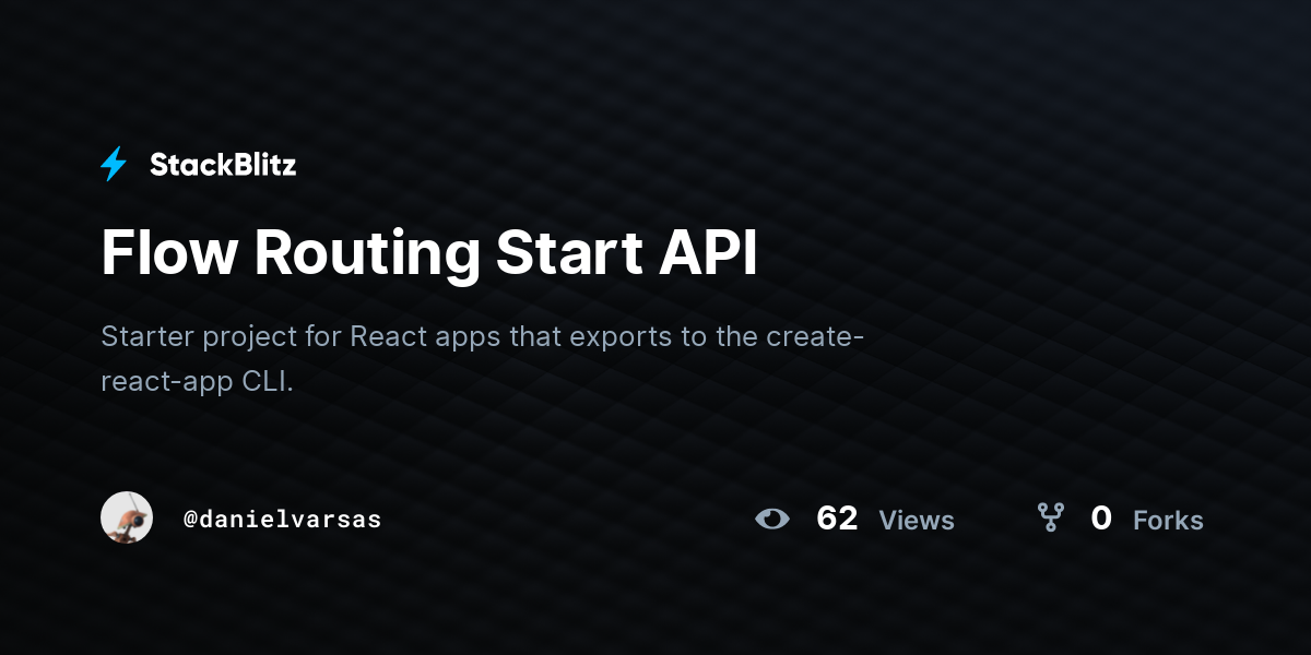Flow Routing Start API - StackBlitz