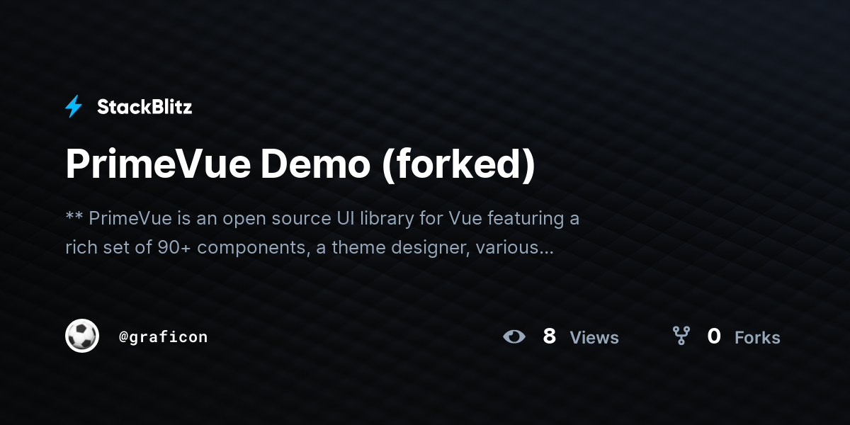 PrimeVue Demo (forked) - StackBlitz