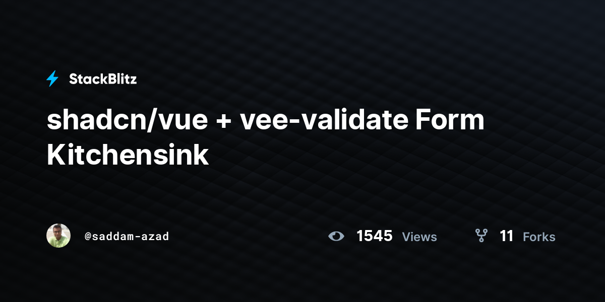 shadcn/vue + vee-validate Form Kitchensink - StackBlitz