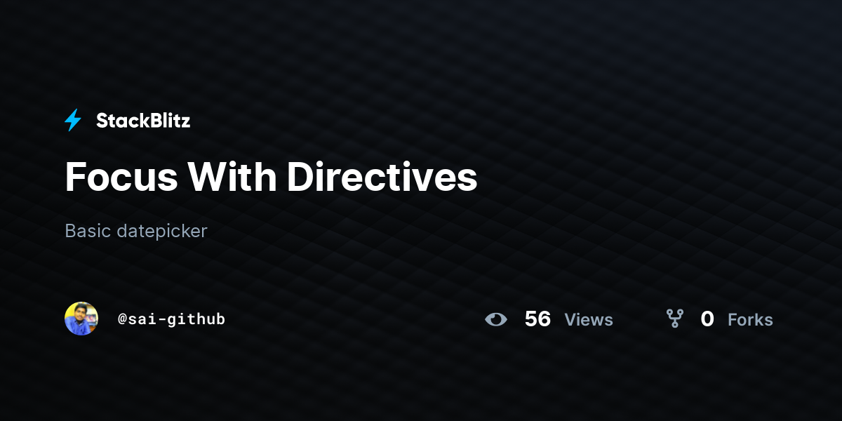 Focus With Directives - StackBlitz