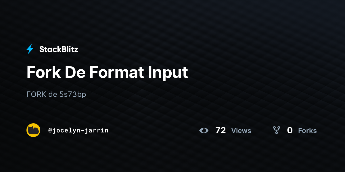 Fork De Format Input - StackBlitz