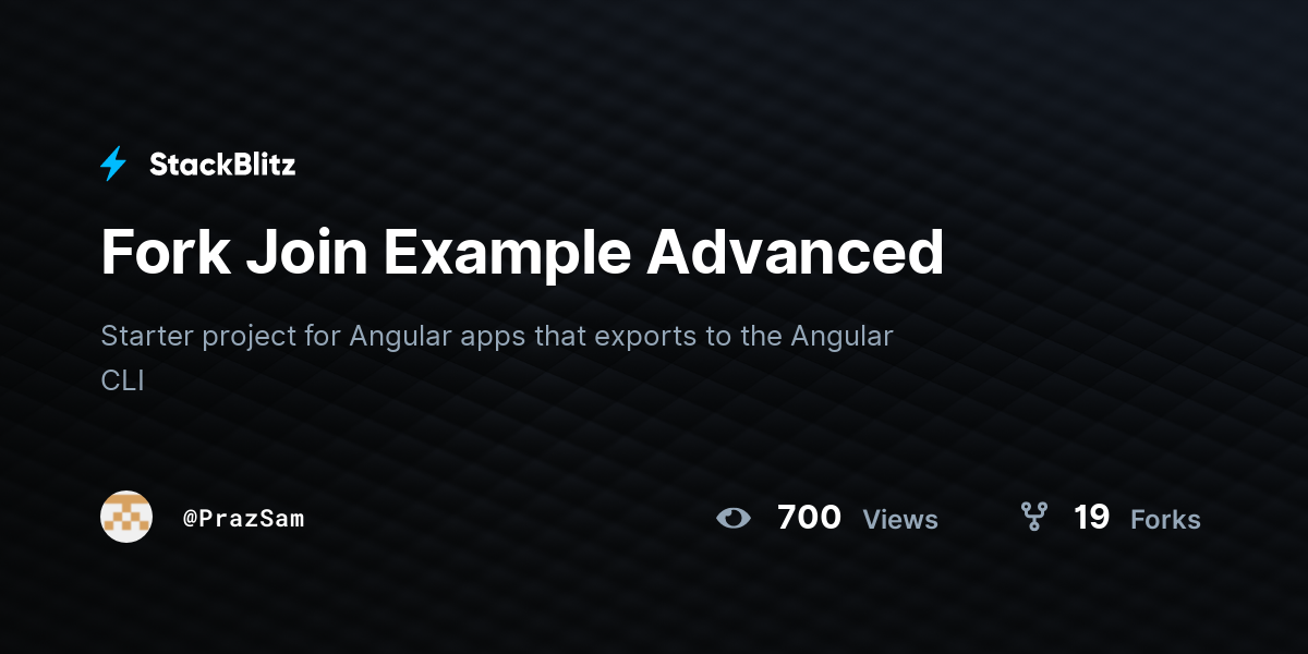 Fork Join Example Advanced StackBlitz