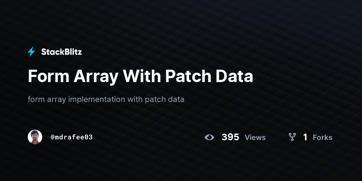 Form Array With Patch Data - StackBlitz