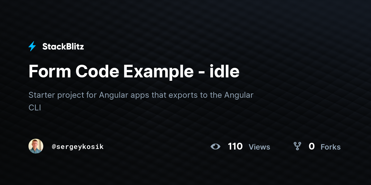 Form Code Example - idle - StackBlitz
