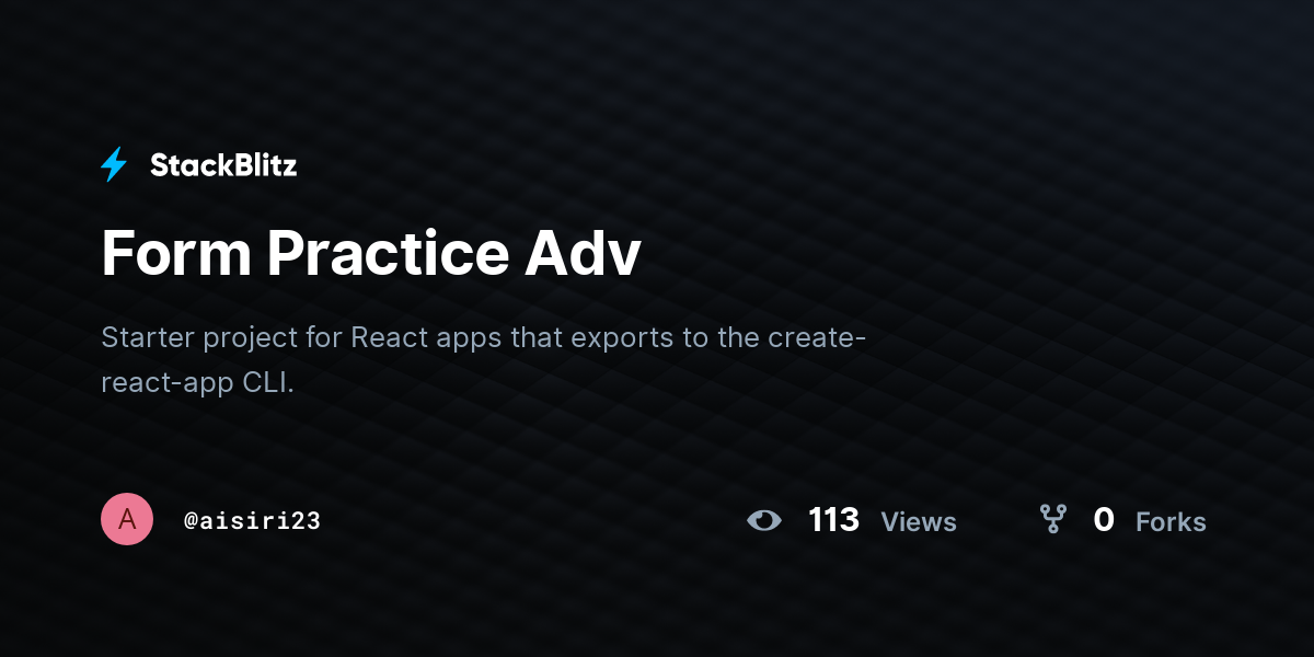 Form Practice Adv - StackBlitz