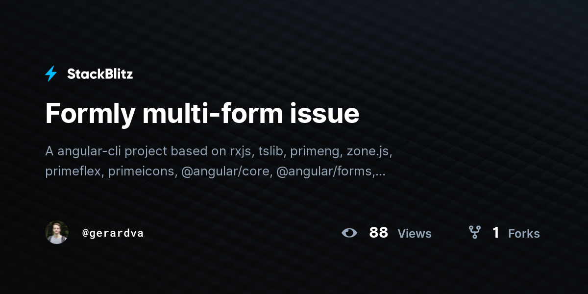 Formly multi-form issue - StackBlitz