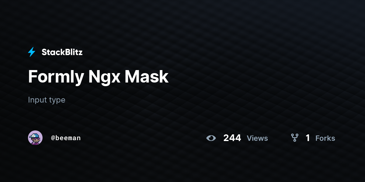 Formly Ngx Mask - StackBlitz