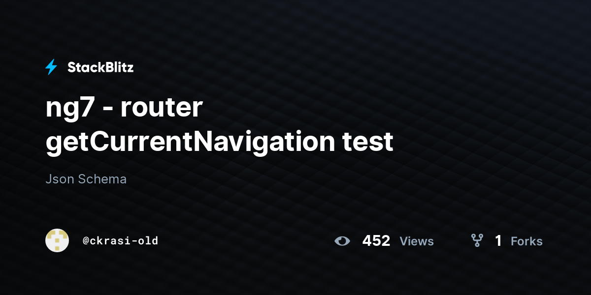 ng7 router getCurrentNavigation test StackBlitz