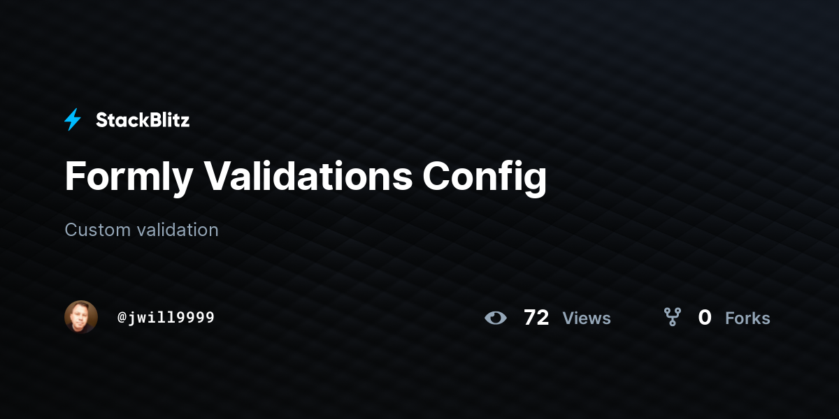 Formly Validations Config - StackBlitz