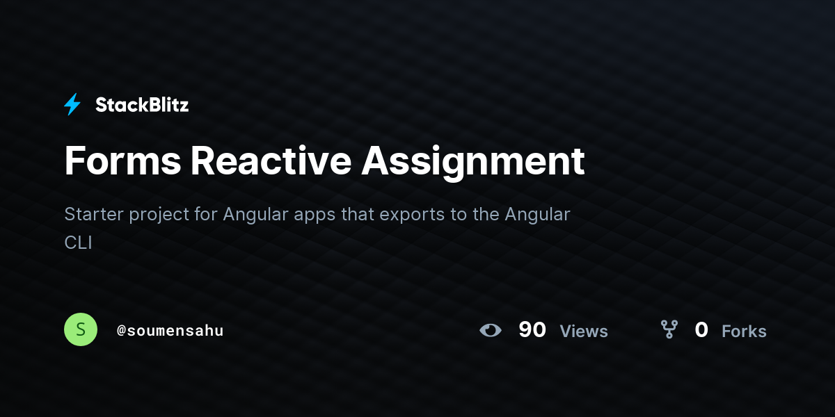 Forms Reactive Assignment - StackBlitz