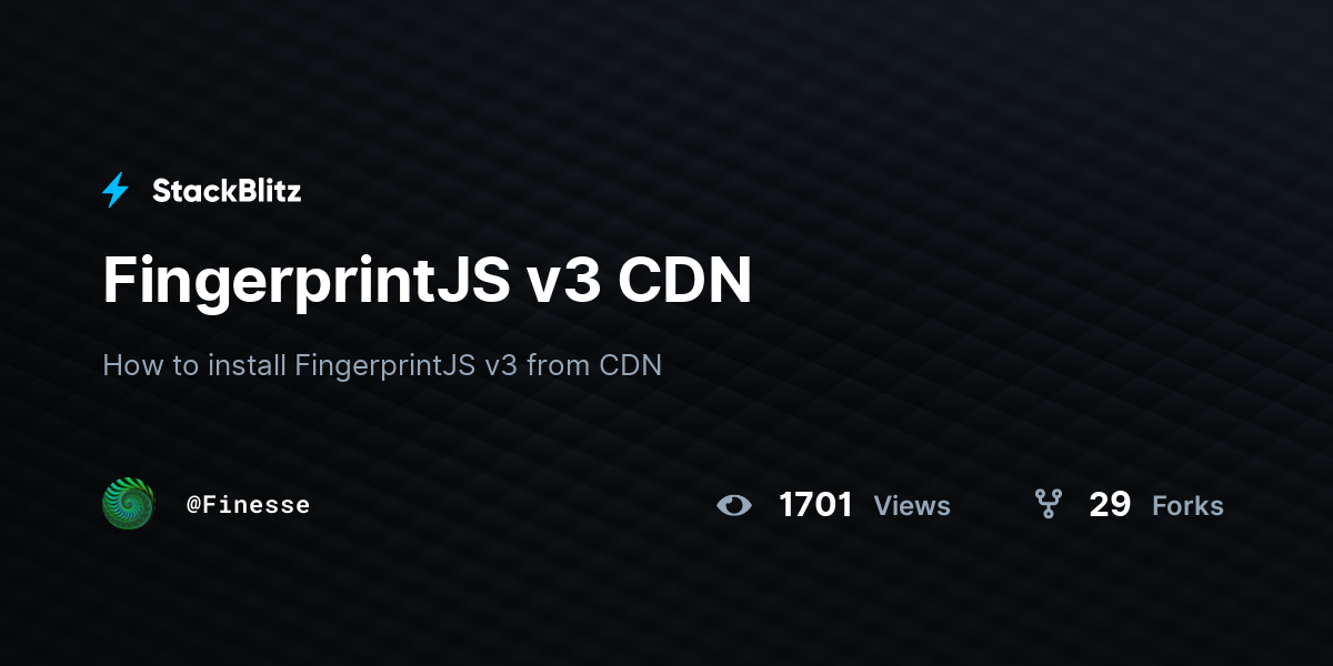 FingerprintJS v3 CDN - StackBlitz