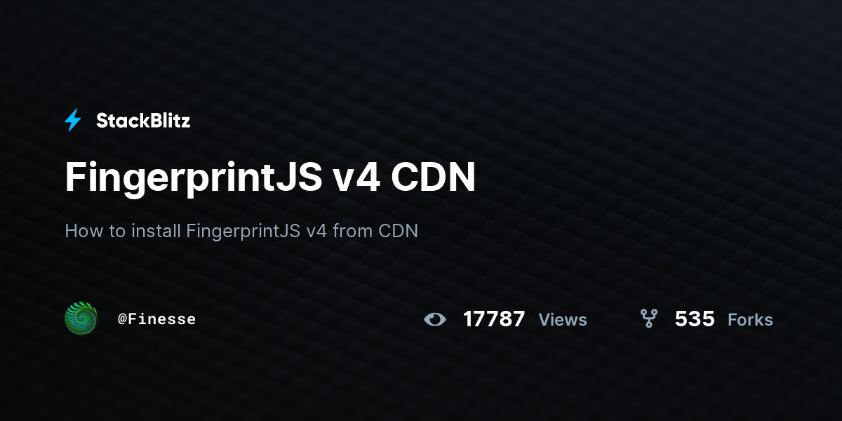 FingerprintJS v4 CDN - StackBlitz