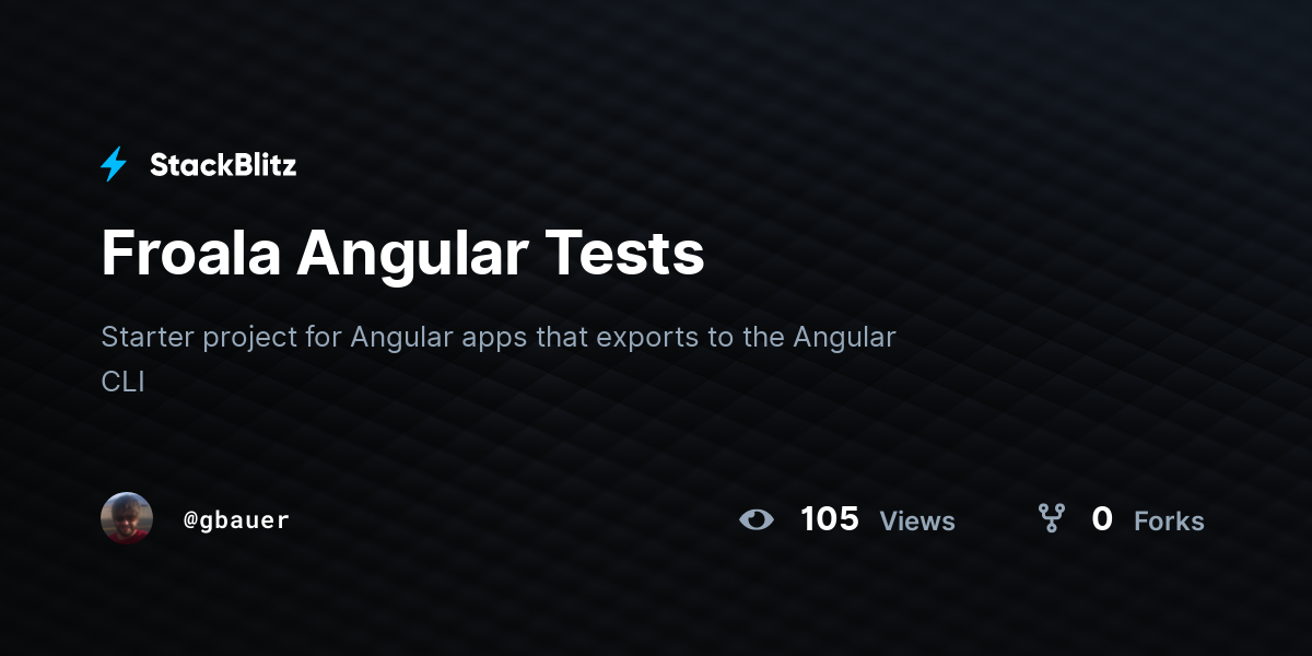 Froala Angular Tests - StackBlitz