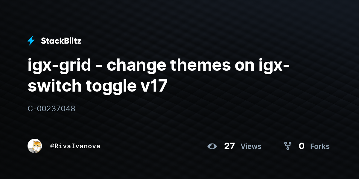 igxgrid change themes on igxswitch toggle v17 StackBlitz