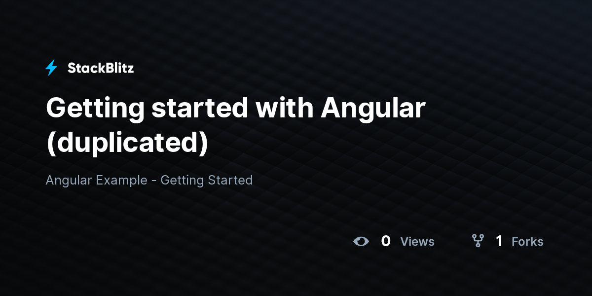 Getting started with Angular (duplicated) - StackBlitz