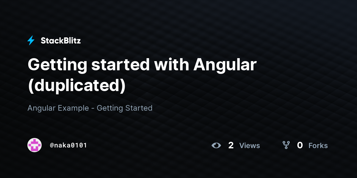 Getting started with Angular (duplicated) - StackBlitz
