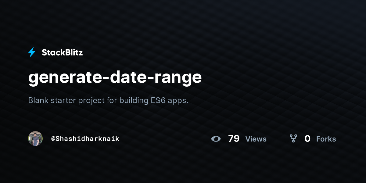 generate-date-range - StackBlitz