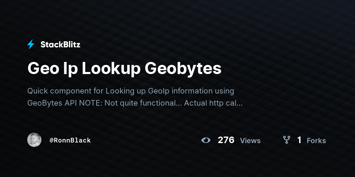Geo Ip Lookup Geobytes - StackBlitz
