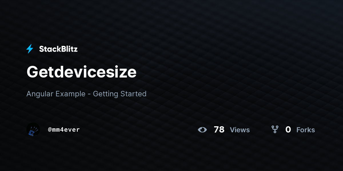 Getdevicesize - StackBlitz
