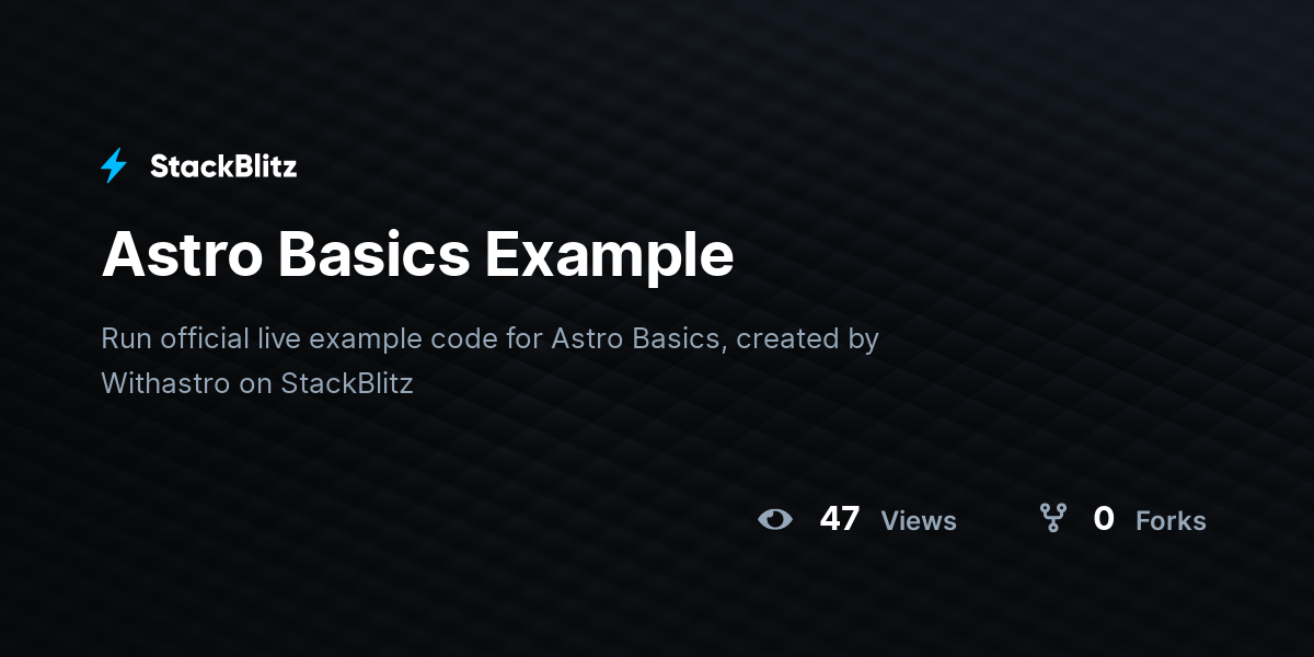 Astro Basics Example - StackBlitz
