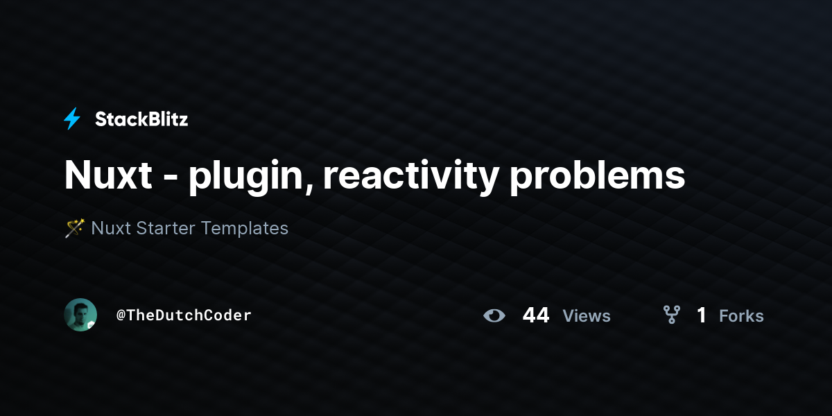 Nuxt - plugin, reactivity problems - StackBlitz
