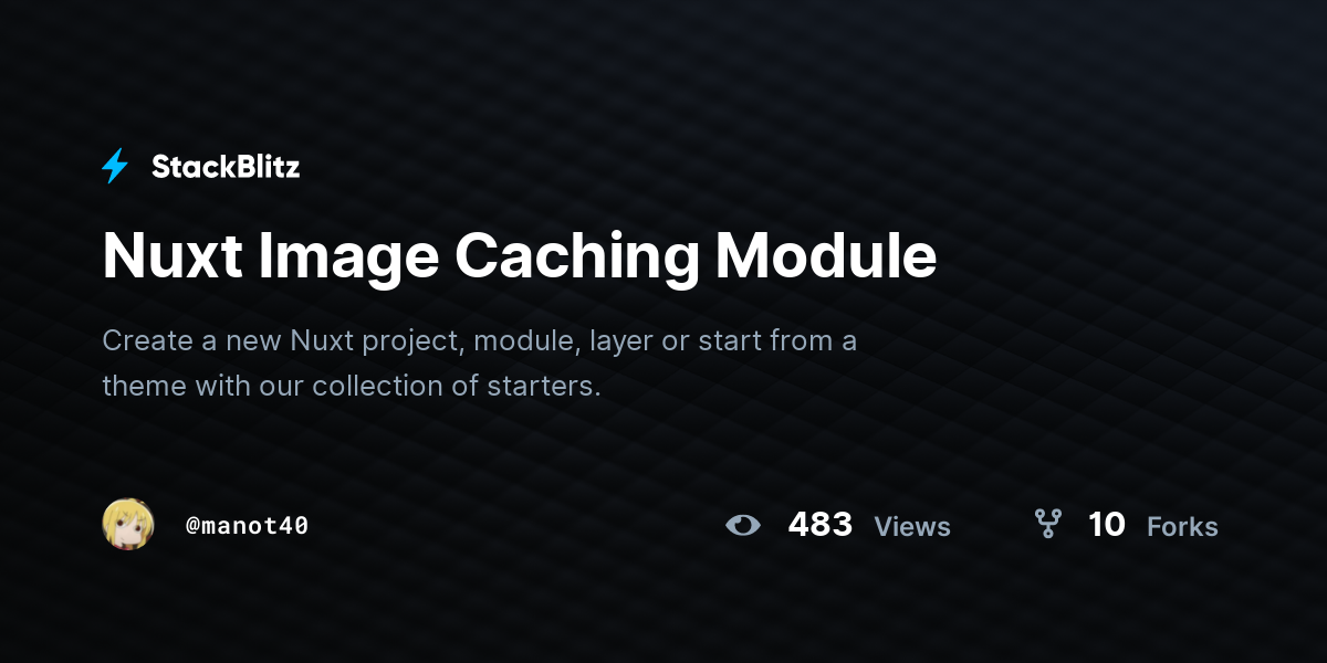 Nuxt Image Caching Module - StackBlitz