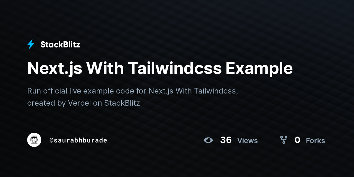 Next.js With Tailwindcss Example - StackBlitz