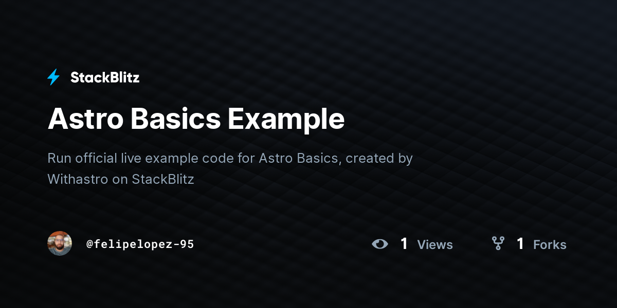 Astro Basics Example - StackBlitz
