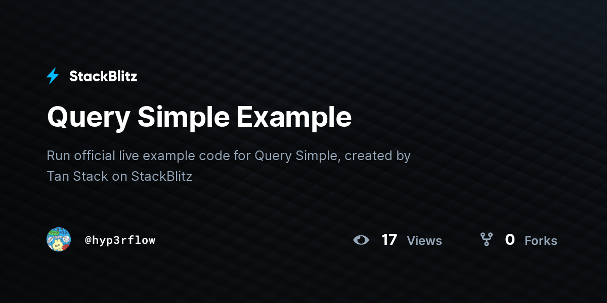 Query Simple Example - StackBlitz