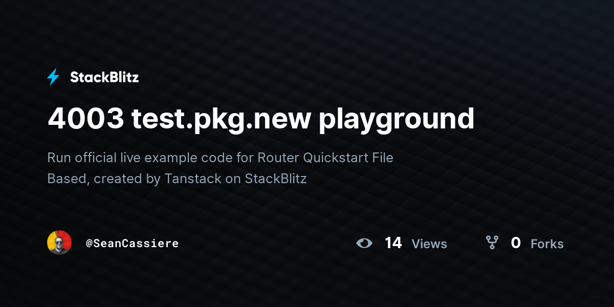 4003 test.pkg.new playground - StackBlitz