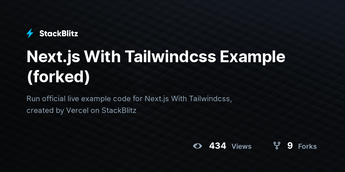 Next.js With Tailwindcss Example (forked) - StackBlitz