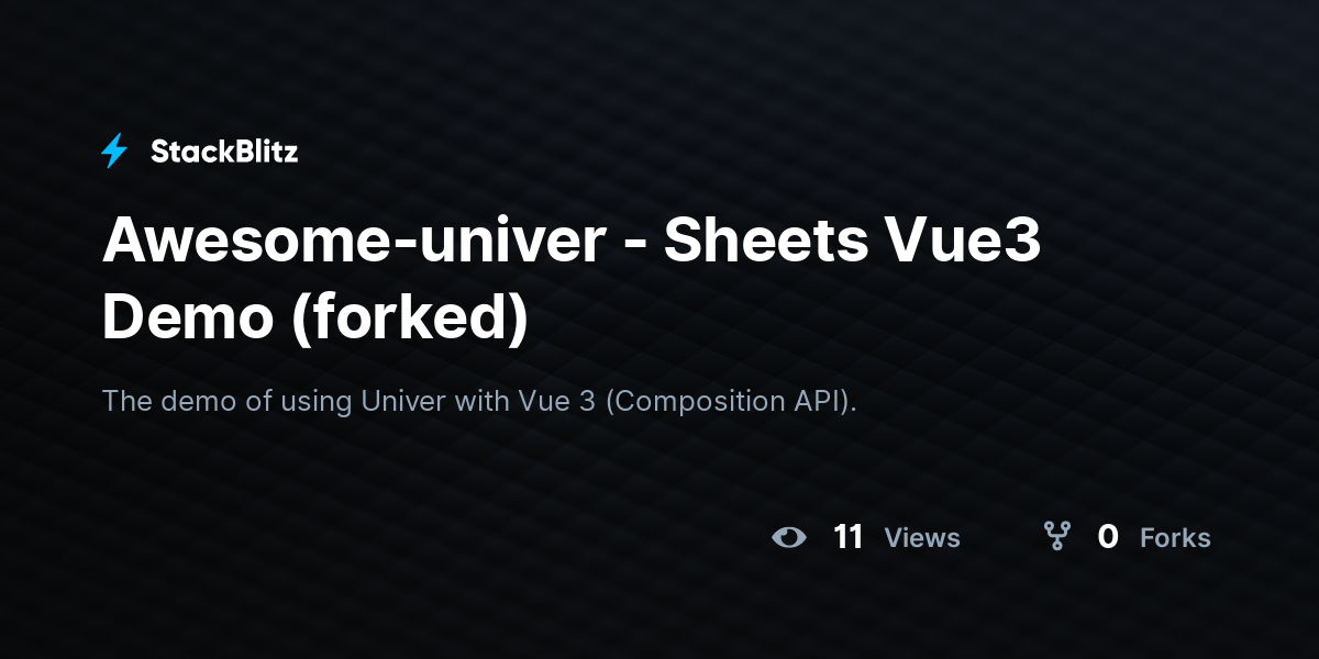 Awesome-univer - Sheets Vue3 Demo (forked) - StackBlitz