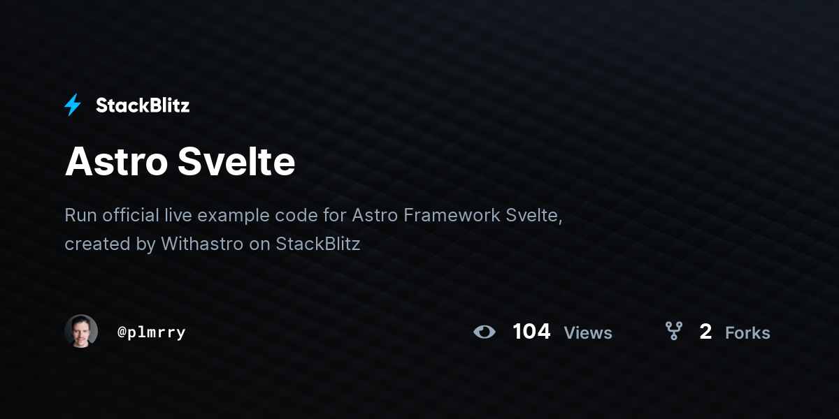 Astro Svelte - StackBlitz