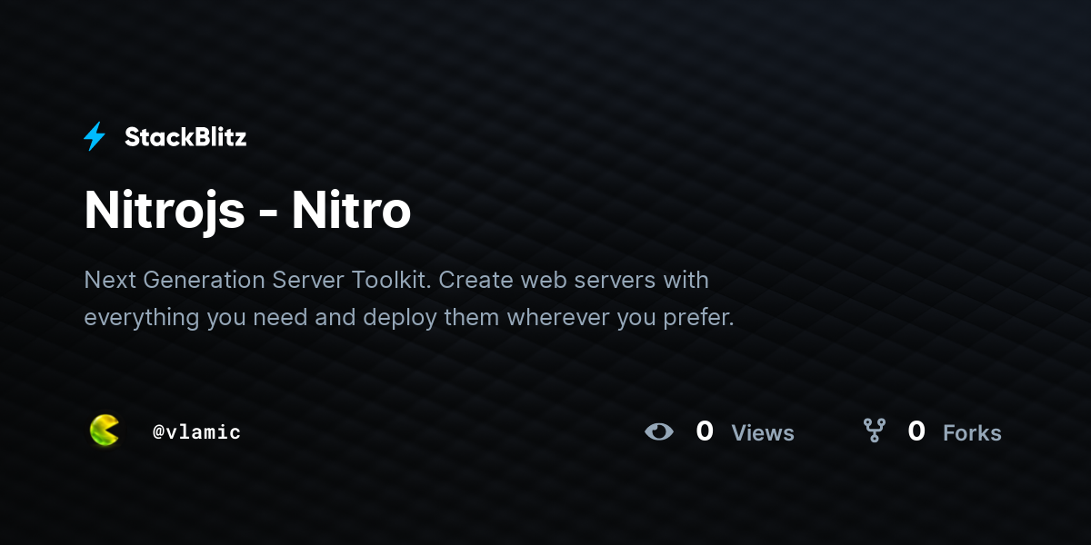 Nitrojs - Nitro - StackBlitz