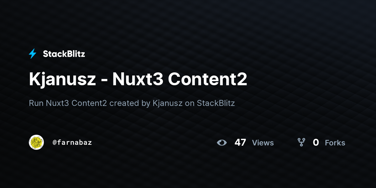 Kjanusz - Nuxt3 Content2 - StackBlitz